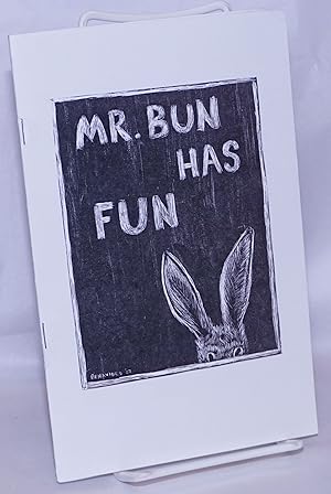 Mr. Bun Has Fun