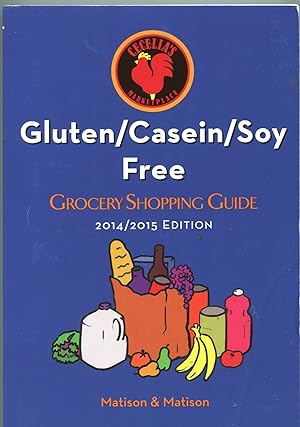 Gluten/Casein/Soy Free Grocery Shopping Guide; 2014/2015