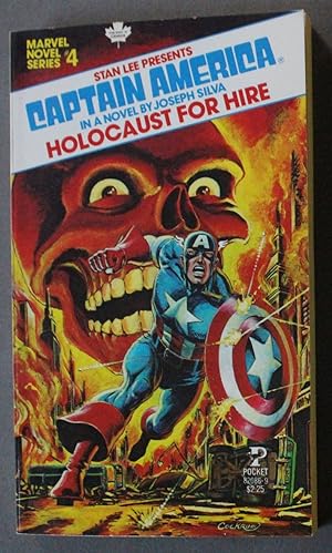 CAPTAIN AMERICA - HOLOCAUST FOR HIRE (Stan Lee Presents.; Marvel Novel Series Book #4 / Four/ Fou...