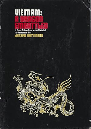 Vietnam a Dragon Embattled (in two volumes)