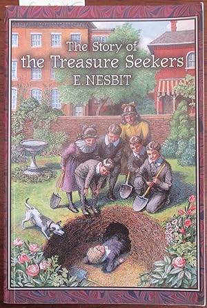 Story of the Treasure Seekers, The (Being the Adventures of the Bastable Children in Search of a ...