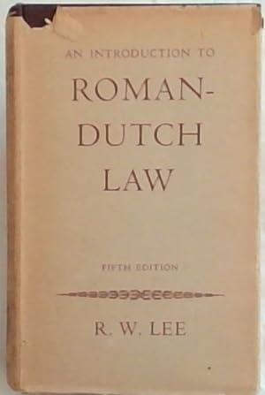 An Introduction to Roman - Dutch Law