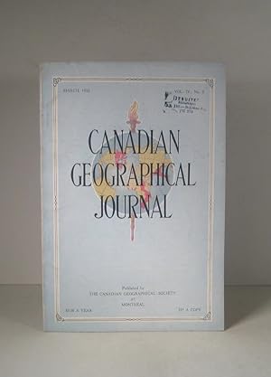 Canadian Geographical Journal. Volume 4, no. 3 : March 1932