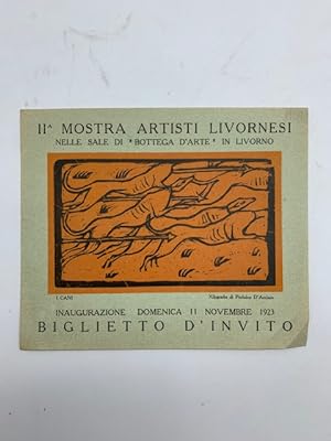 II Mostra artisti livornesi nelle Sale di Bottega d'Arte in Livorno (Biglietto d'invito)