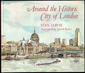 AROUND THE HISTORIC CITY OF LONDON.