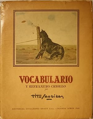 Vocabulario Y Refranero Criollo Con Textos Y Dibujos Origanales Segunda Edicion