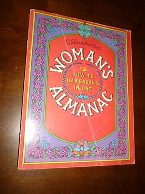 Woman's Almanac: Twelve How-To Handbooks in One