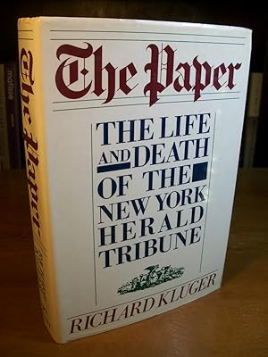 The Paper: The Life and Death of the New York Herald Tribune