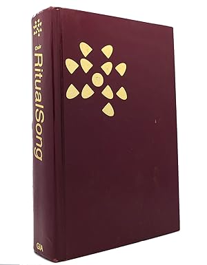 RITUAL SONG A Hymnal and Service Book for Roman Catholics