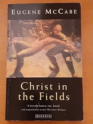 Christ in the fields: A Fermanagh trilogy [Signed Copy]
