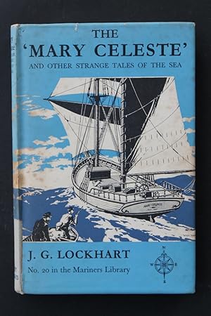 The "Mary Celeste" and other strange tales of the sea