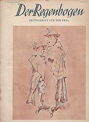 Der Regenbogen. Zeitschrift für die Frau. 2. Jahrgang, Heft 9, Septeber 1947