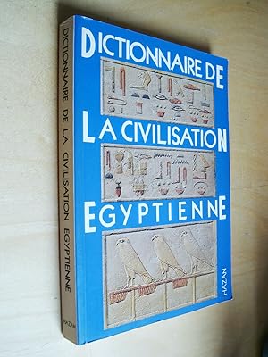 Dictionnaire de la civilisation égyptienne