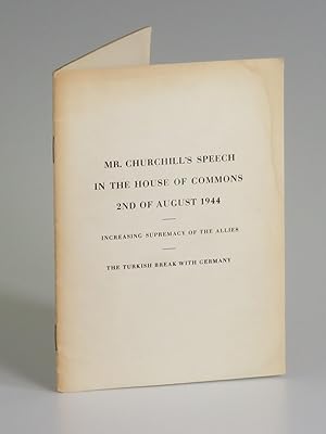 Mr. Churchill's Speech in the House of Commons, 2nd of August 1944