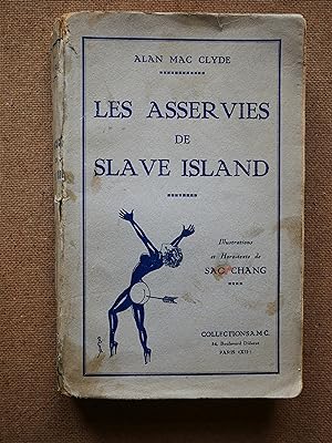 Les Asservies de Slave Island