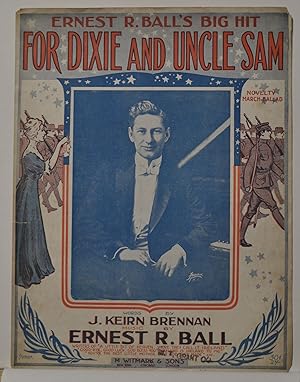 For Dixie and Uncle Sam (Sheet Music)