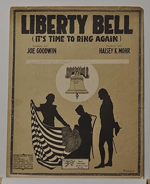 Liberty Bell (It's Time to Ring Again) (Sheet Music)