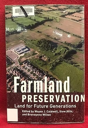 Farmland Preservation: Land for Future Generations