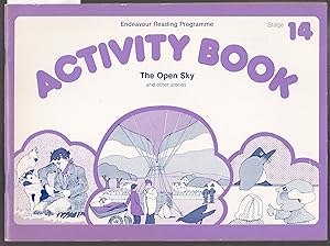Endeavour Reading Programme Activity Book : Workbook Stage 14 : The Open Sky and Other Stories