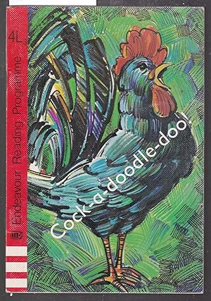 Cock a Doodle Doo : Endeavour Reading Programme Book 4L3