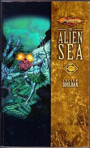 The Alien Sea (Champions 2) Dragonlance