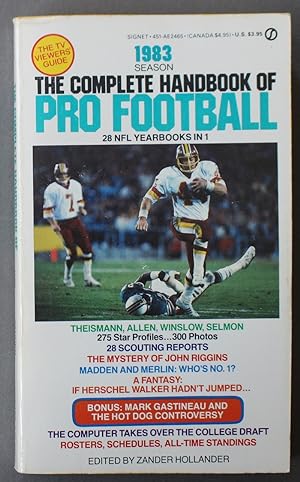 THE COMPLETE HANDBOOK OF PRO FOOTBALL 1983 EDITION - Theismann, Allen, Winslow, Selmon; The myste...