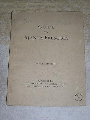 Guide To Ajanta Frescoes (revised edition)