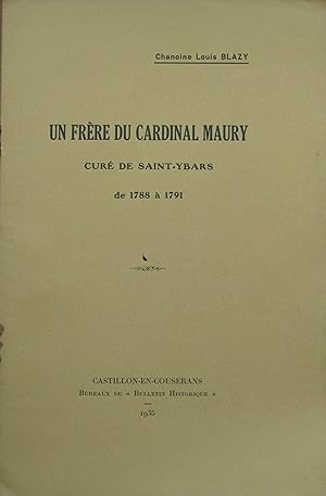 Un frère du cardinal Maury curé de Saint-Ybars de 1788 à 1791