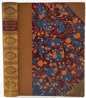 Poetical Works of William Cullen Bryant collected and arranged by the Author