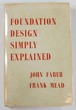 Foundation Design Simply Explained