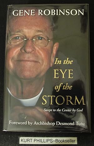 In the Eye of the Storm: Swept to the Center by God (Signed Copy)