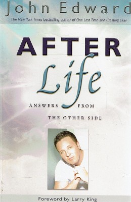 Afterlife: Answers From The Other Side