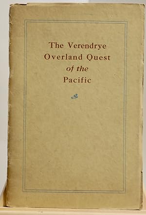 The Verendrye overland quest of the Pacific