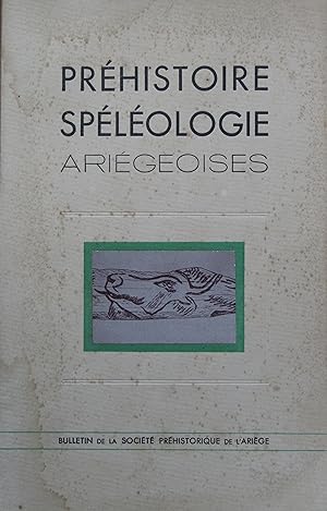 PRÉHISTOIRE SPÉLÉOLOGIE ARIÉGEOISES Tome II et III - 1947-1948