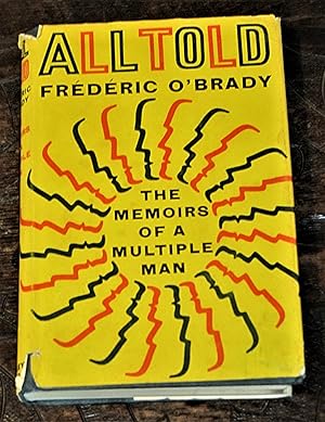 All Told - The Memoirs of a Multiple Man