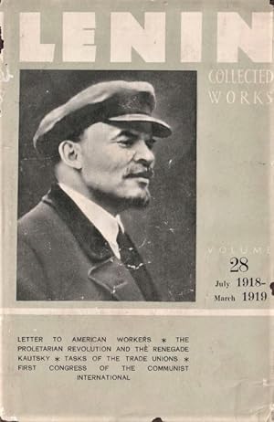 Lenin Collected Works: Volume 28, July 1918- March 1919