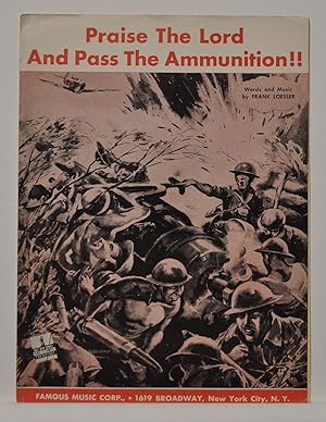 Praise the Lord and Pass the Ammunition!! (sheet music)