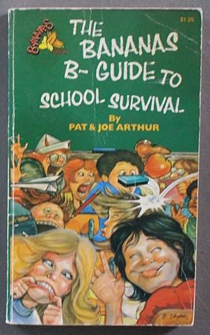 The Bananas B-Guide to School Survival;