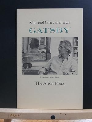 Michael Graves Draws Gatsby (Prospectus only)
