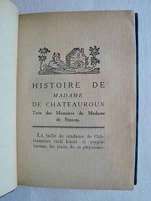 Histoire de Madame de Chateauroux tirée des Mémoires de la Duchesse de Brancas -