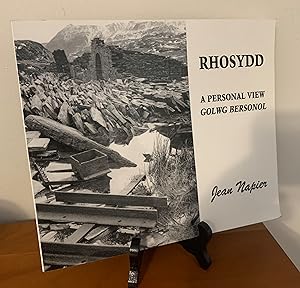 Rhosydd: a Personal View / Golwg Bersonol