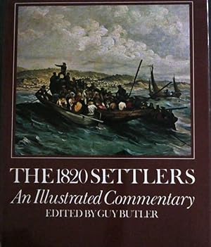 The 1820 Settlers: An Illustrated Commentary