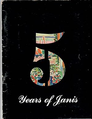 5 Years of Janis; 5th Anniversary Exhibition