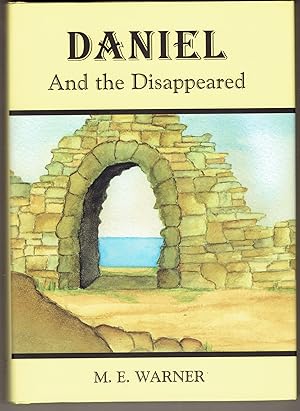 Daniel and the Disappeared