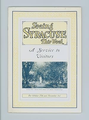 Seeing Syracuse This Week, A Service to Visitors, Autumn 1924, Vintage Businessman's Tour Guide t...