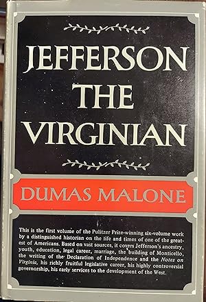 Jefferson the Virginian (Jefferson and His Time Vol. 1)