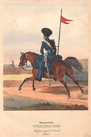 "Royaume de Wurtemberg Chasseurs royale a cheval Soldat.".