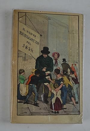 Il nuovo Burigozzo. almanacco del Ricco e del Povero per 1854.