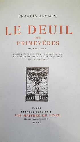 Le Deuil des primevères. Edition décorée d'un frontispice et de dessins originaux gravés sur bois...