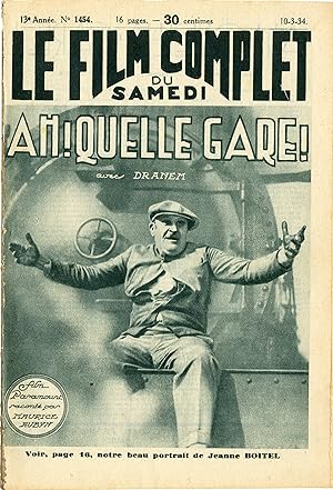 "AH ! QUELLE GARE !" Réalisé par René GUISSART en 1932 pour LA PARAMOUNT avec DRANEM en couvertur...